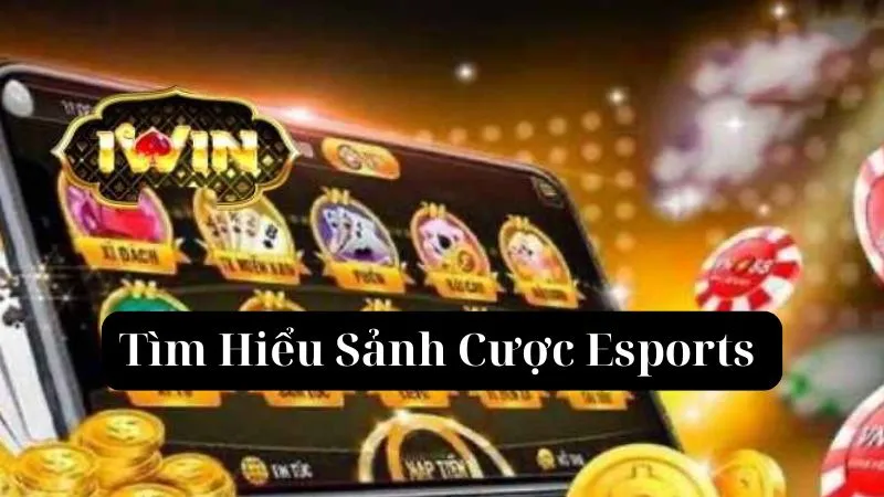 Lợi ích khi tham gia Esports tại IWIN