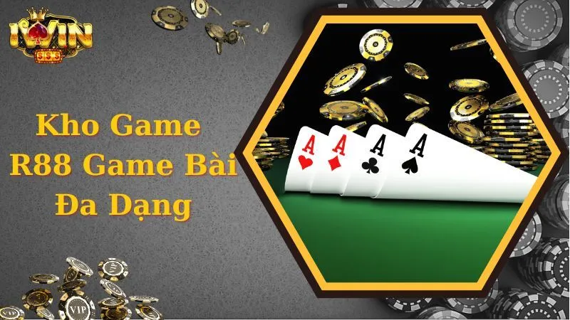 R88 Game Bài được nhiều game thủ săn đón tại IWIN 
